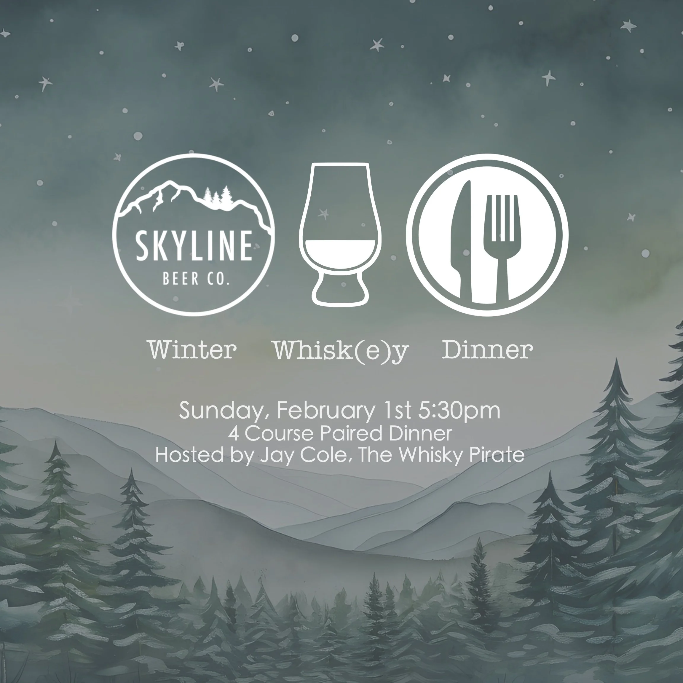 Winter Whisk(e)y Dinner at Skyline Beer Co.