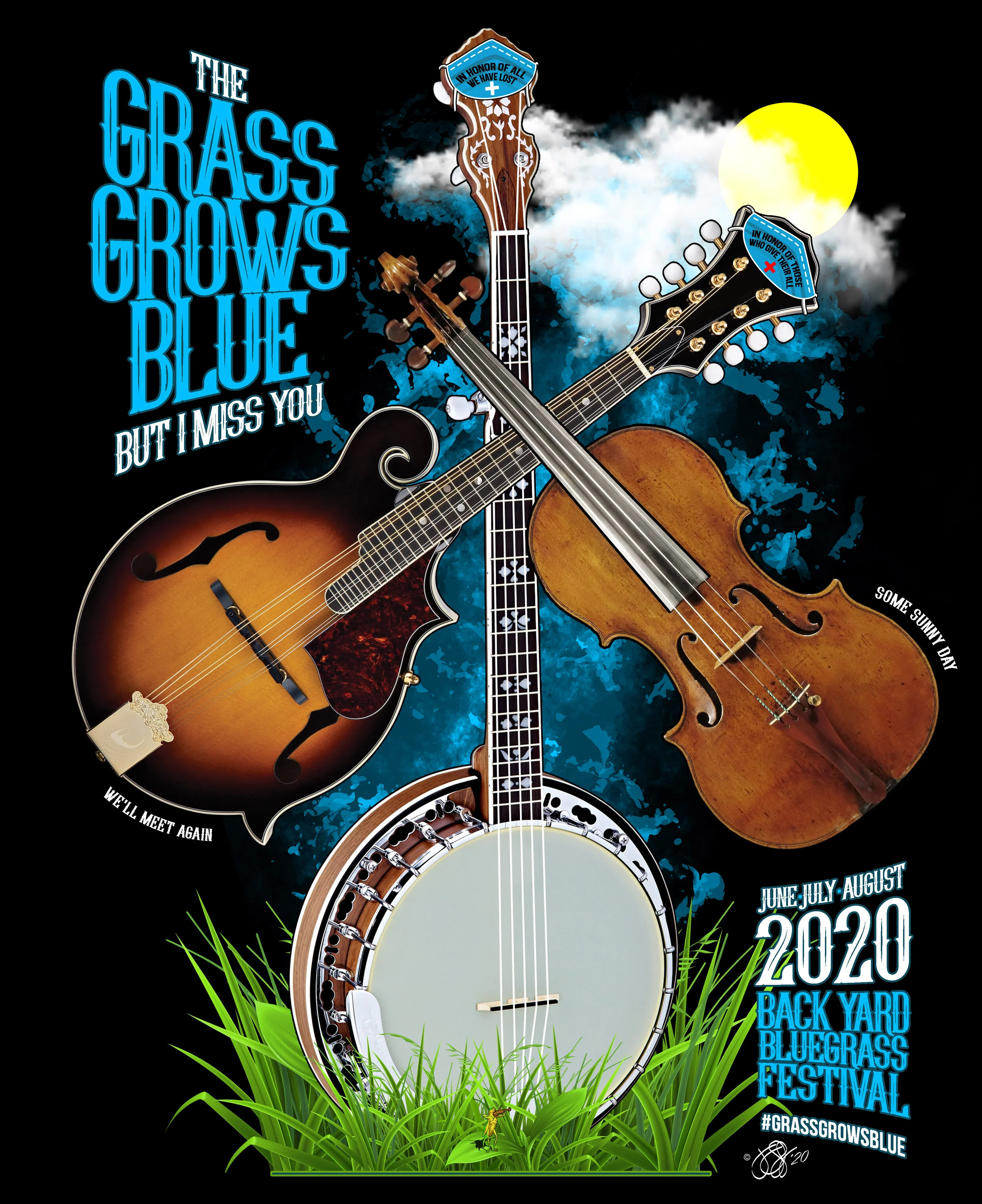 The Grass Grows Blue (But I Miss You) Back Yard Bluegrass Festival