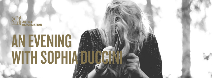 Artists Reformation Open House: An Evening with Sophia Duccini