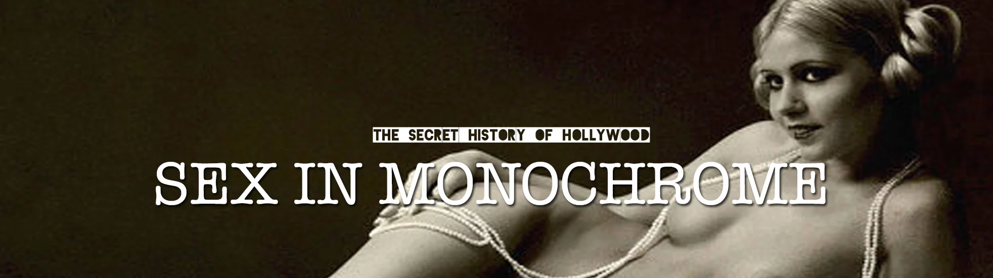 Sex In Monochrome.jpg