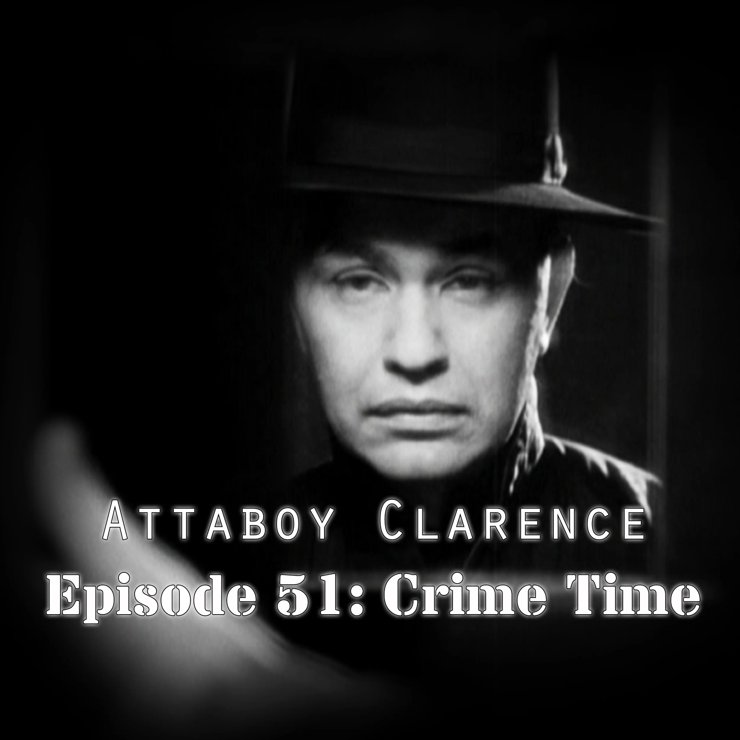 Episode 51: Crime Time!