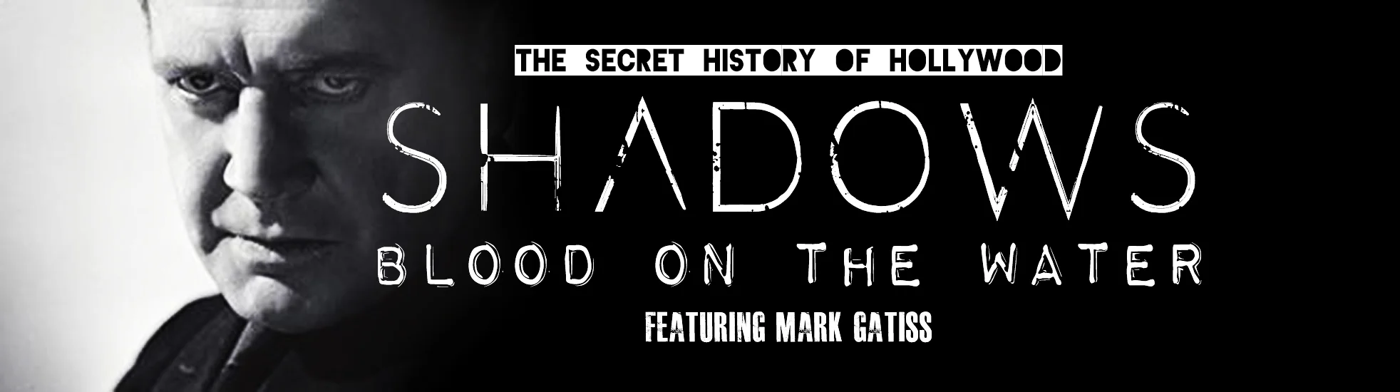 Shadows: Blood On The Water