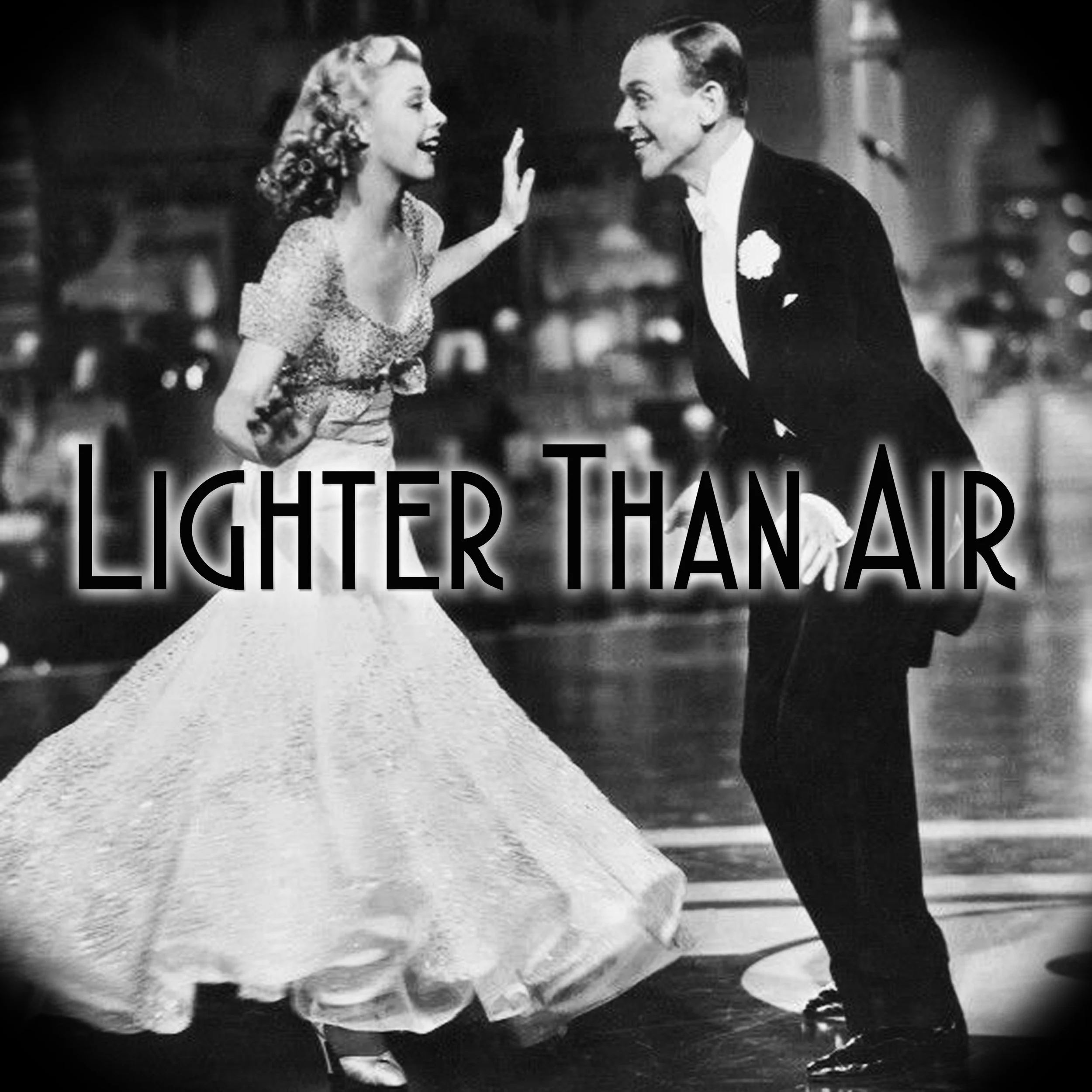 Lighter Than Air