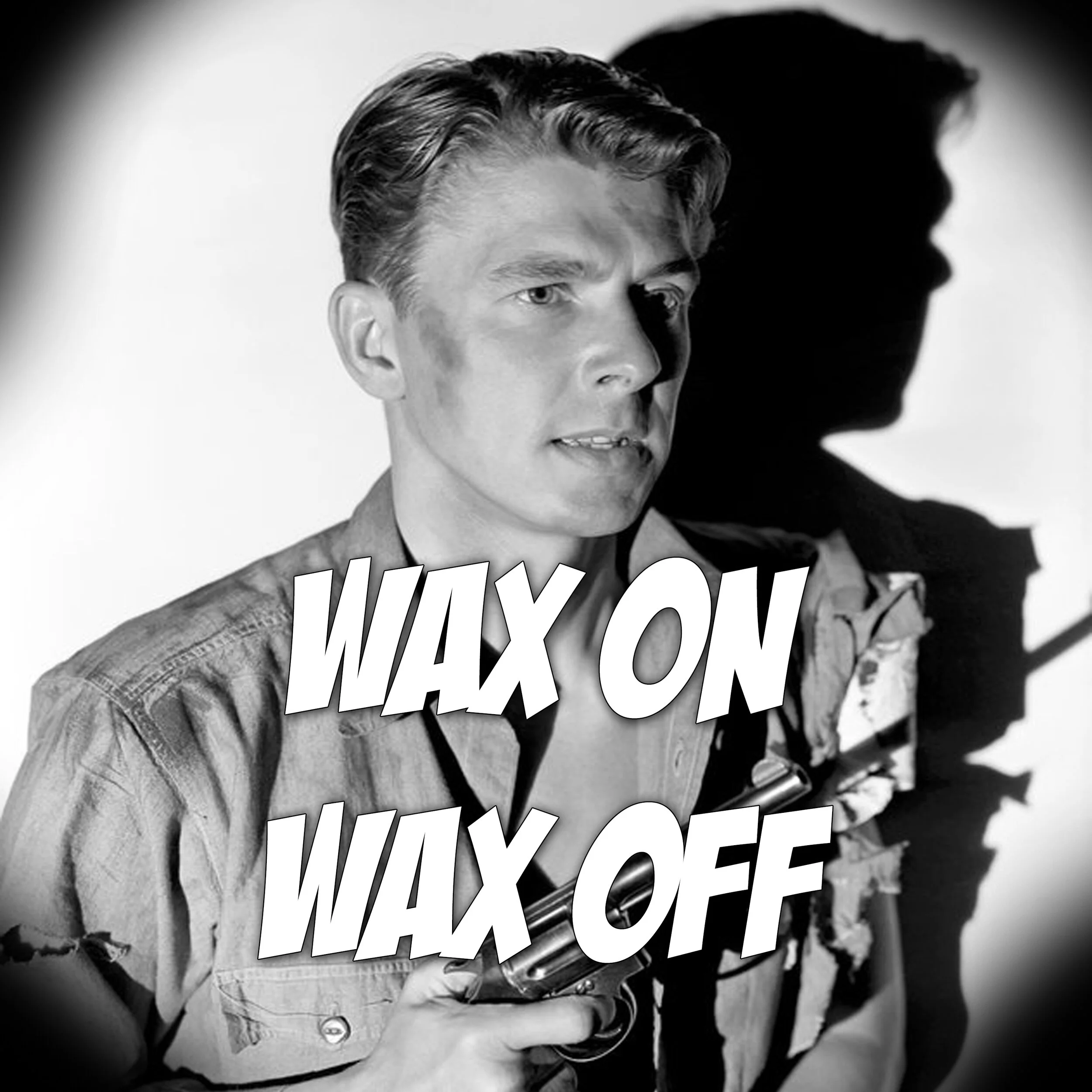 Wax On - Wax Off