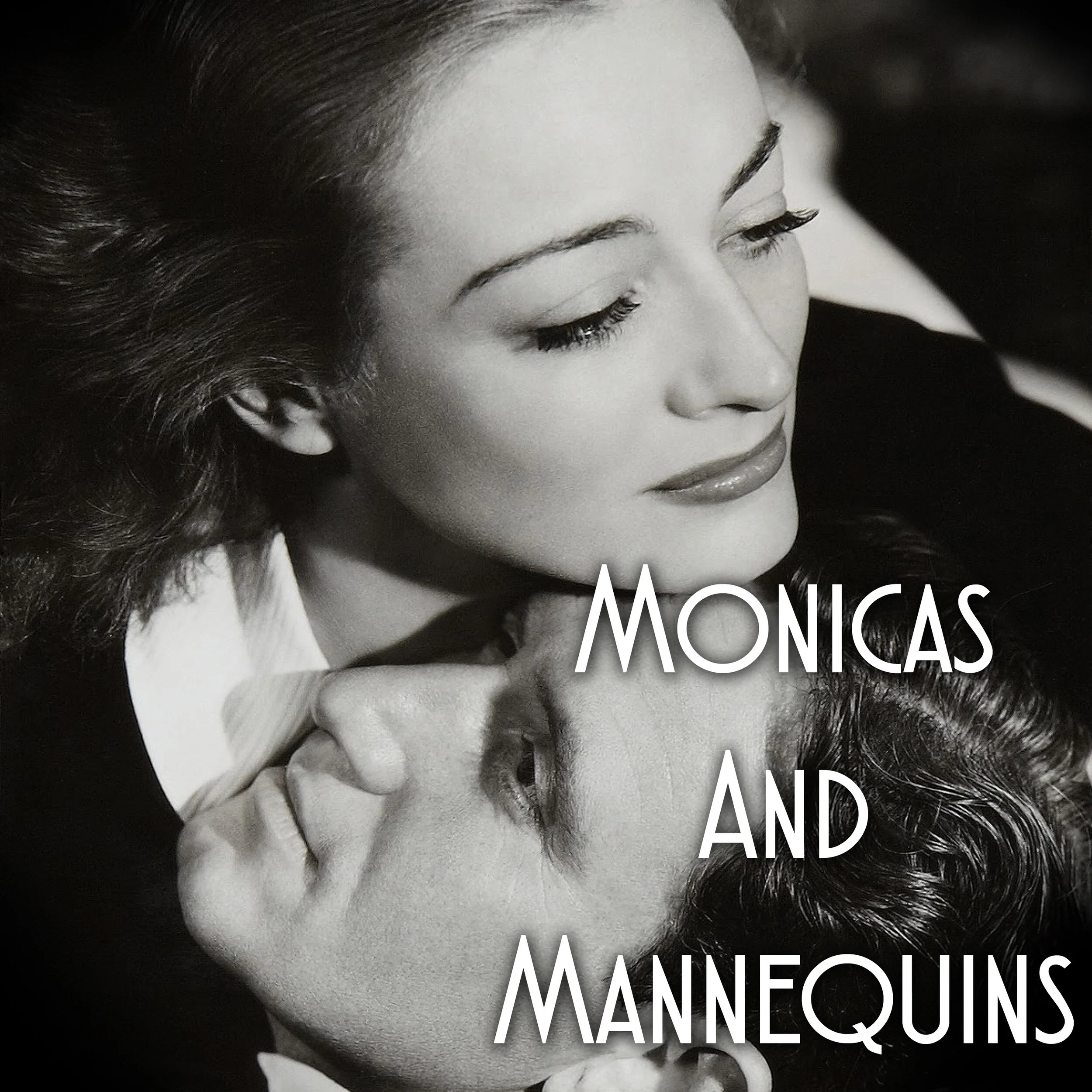 Monicas And Mannequins