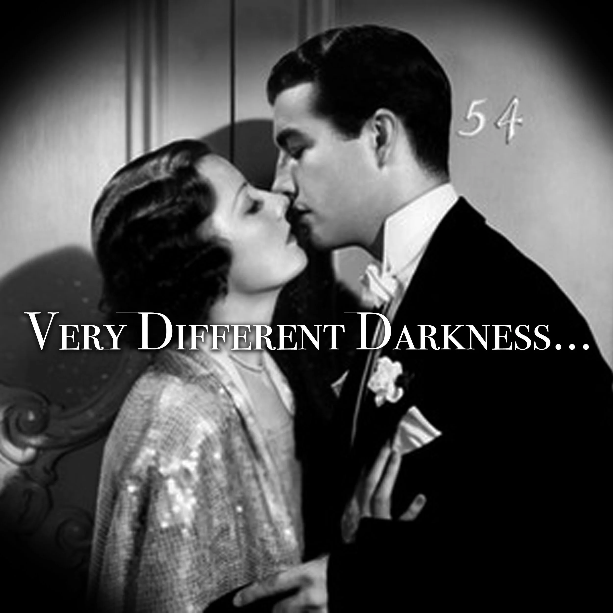 Very Different Darkness...