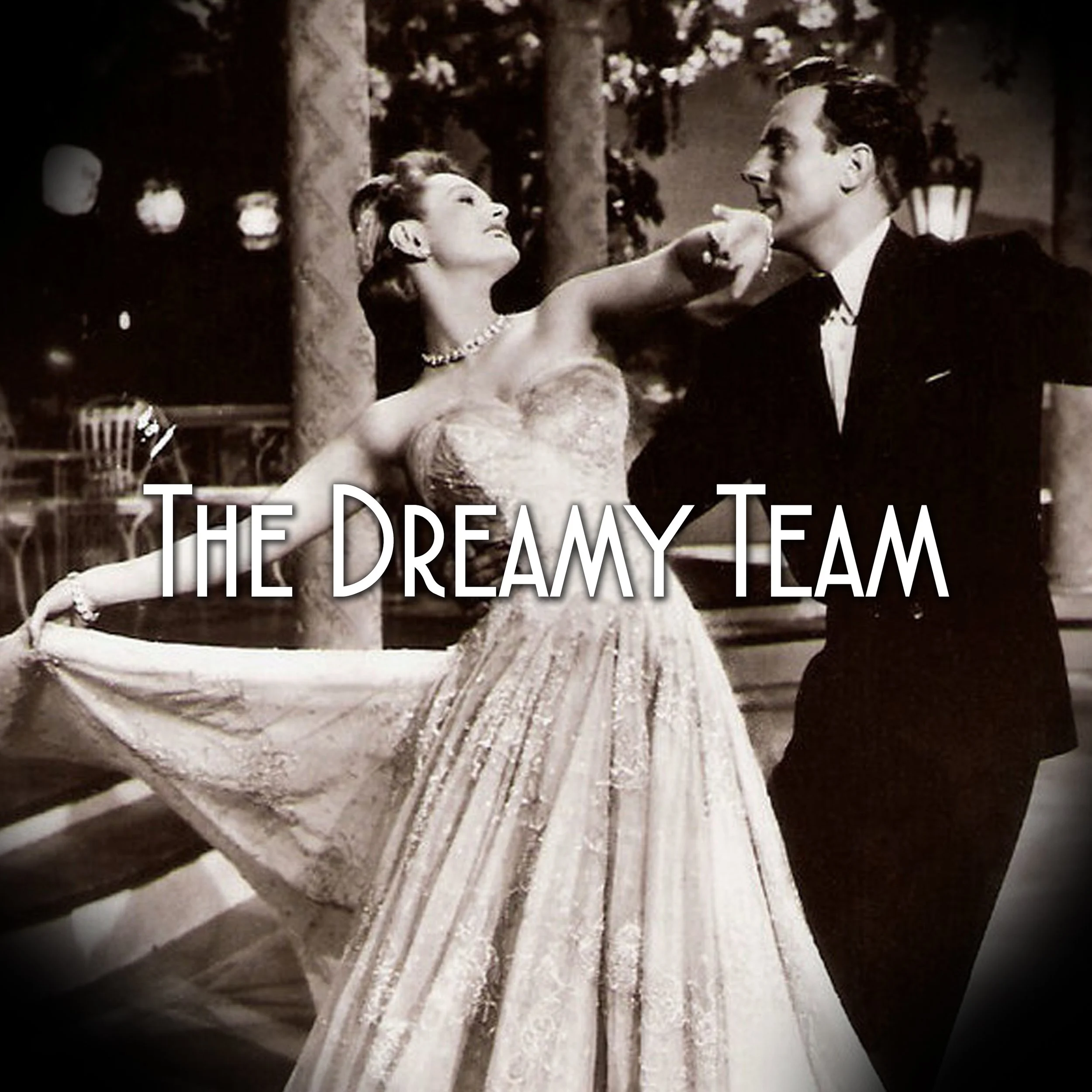 The Dreamy Team
