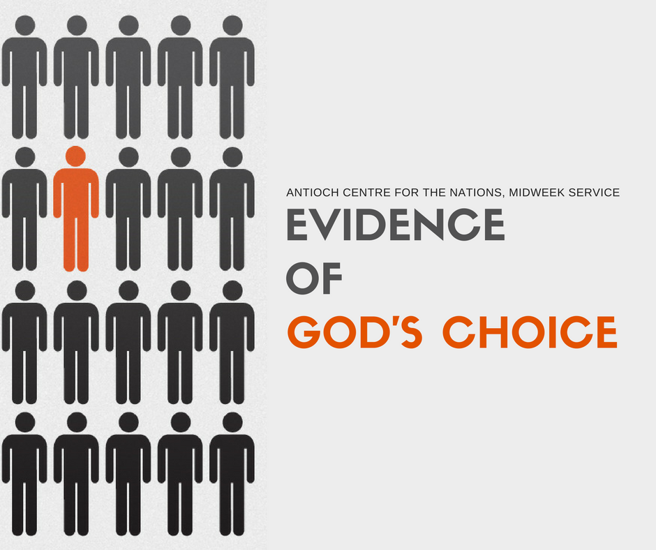 Evidence of God's Choice