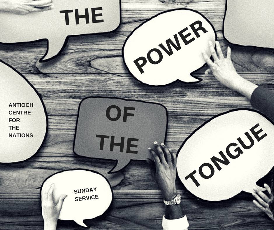 The Power of the Tongue