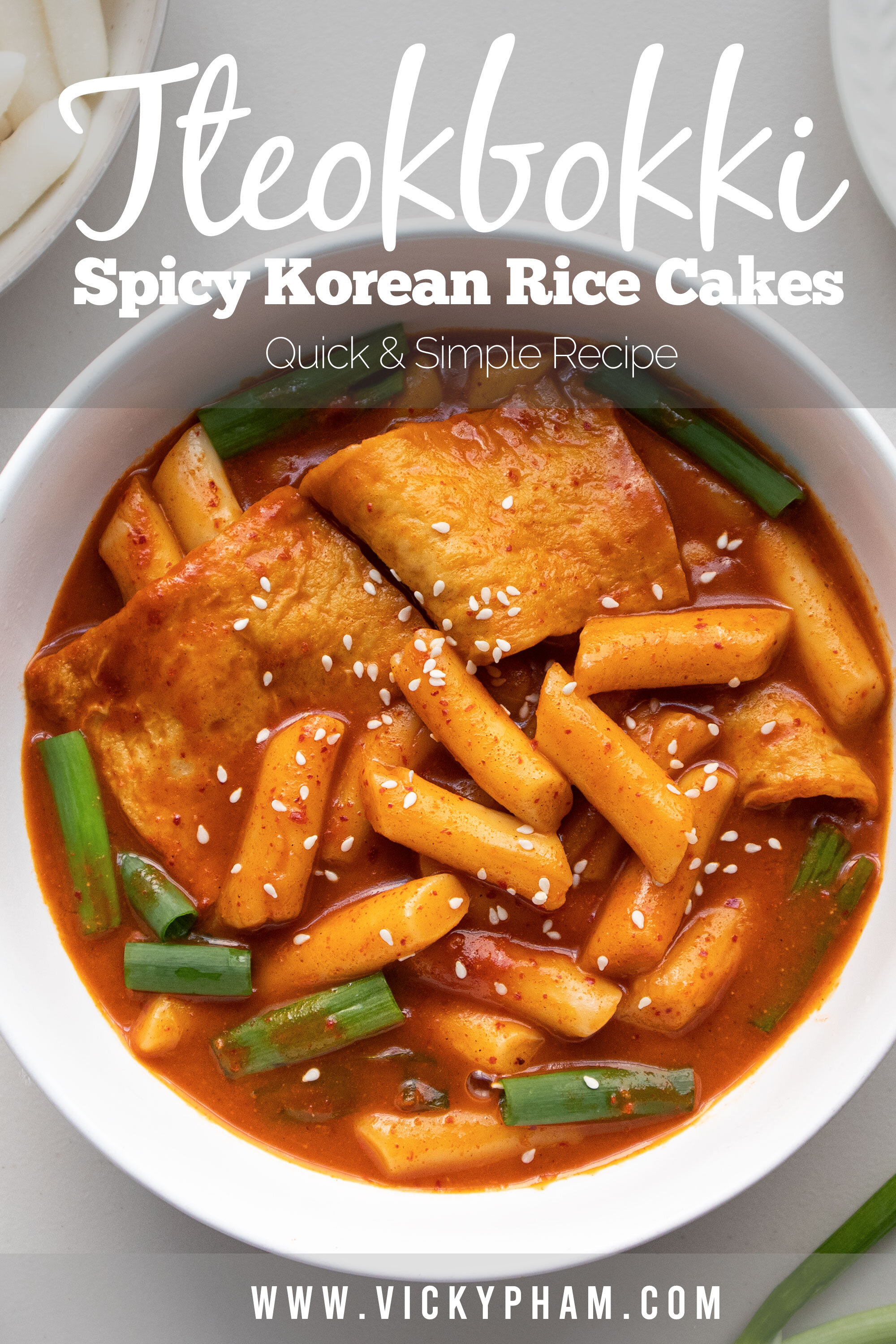 Simple Spicy Korean Stir-Fried Rice Cakes (Tteokbokki) — Vicky Pham