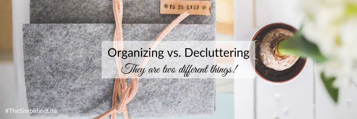 Blog - Organizing vs. Decluttering (1).png