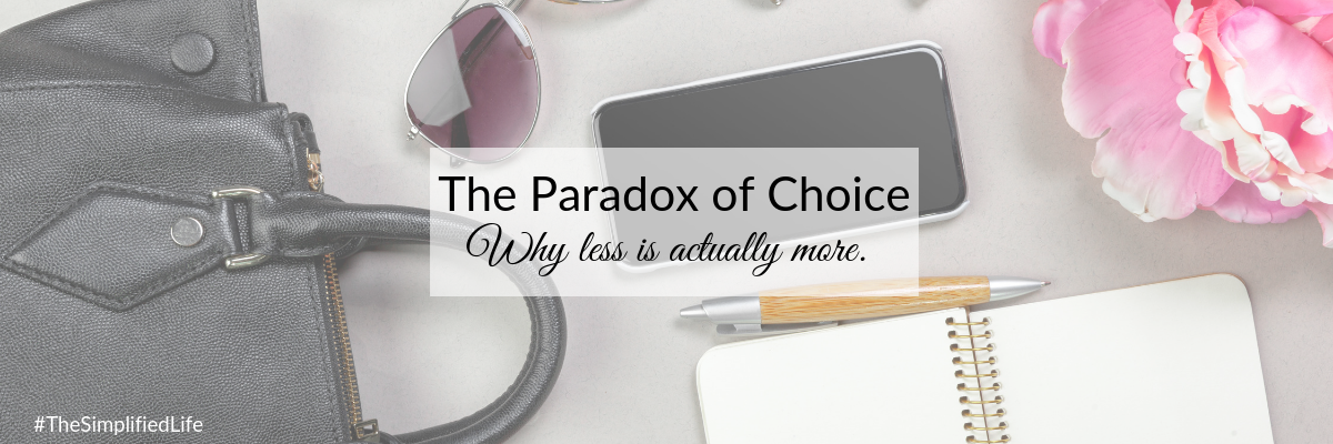 Blog - The Paradox of Choice.png