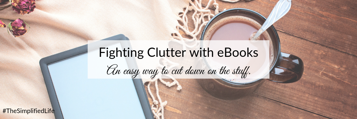 Blog - Fighting Clutter with eBooks.png
