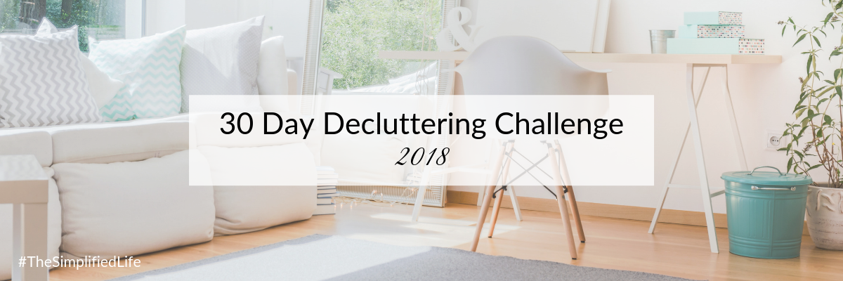 Blog - 30 Day Decluttering Challenge 2018.png