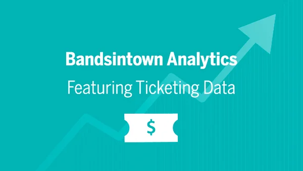Bandsintown Analytics, Now With Ticket Lead Data!