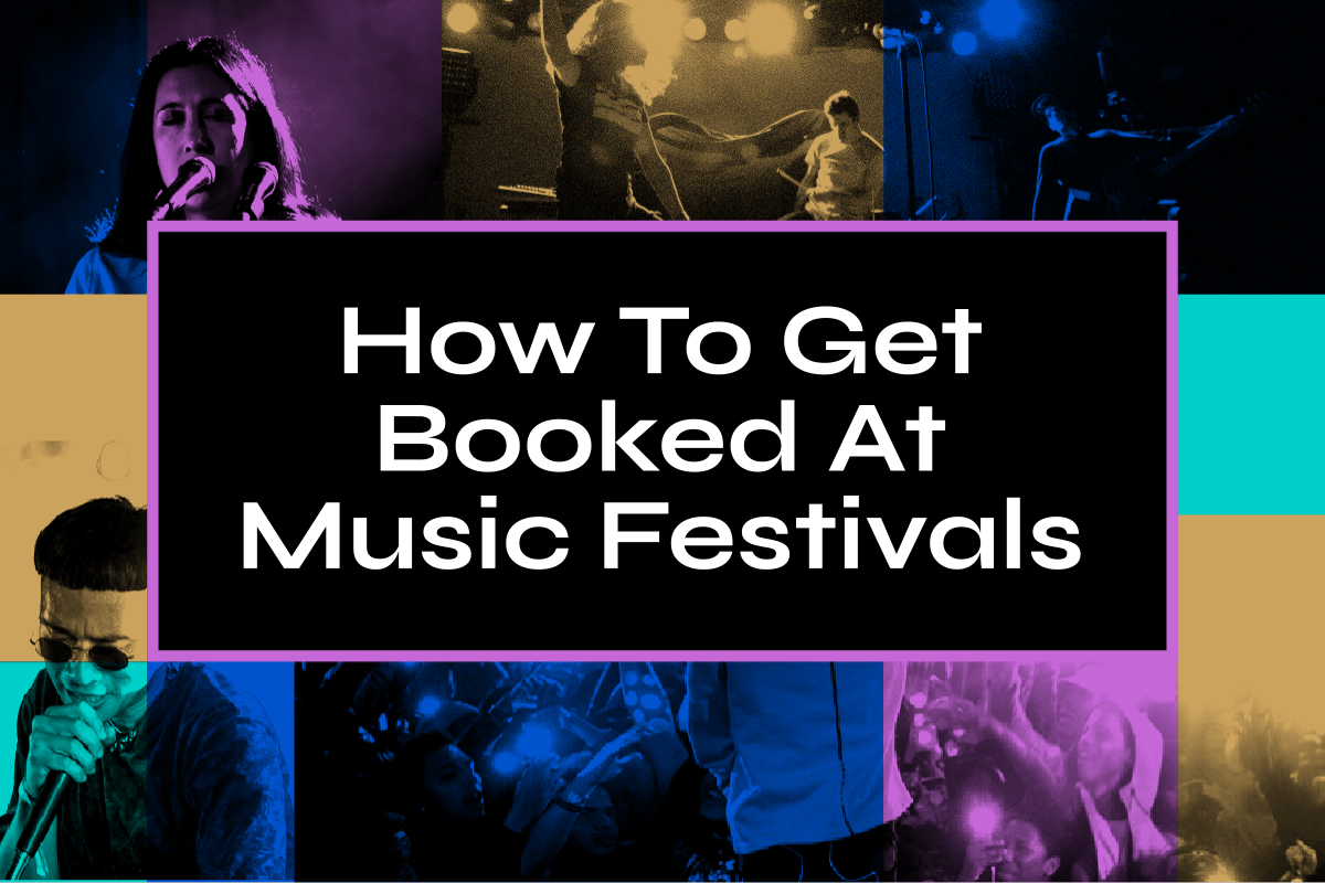 How to get booked at music festivals
