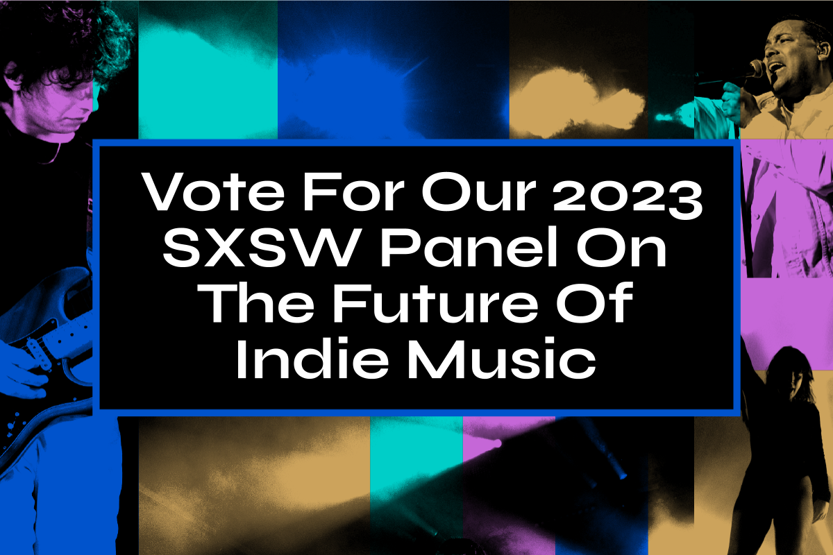 We want to discuss the future of indie music @ SXSW and need your vote!