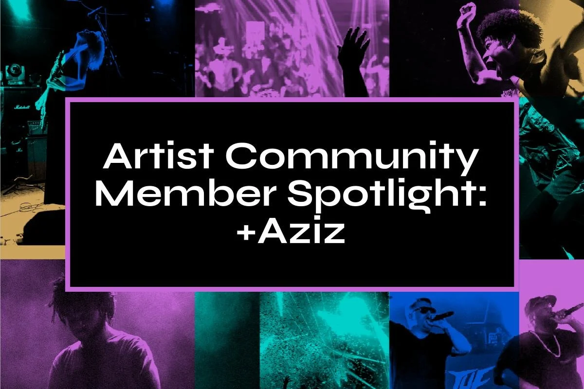 Artist Community Member Spotlight: +Aziz, Nov 2022