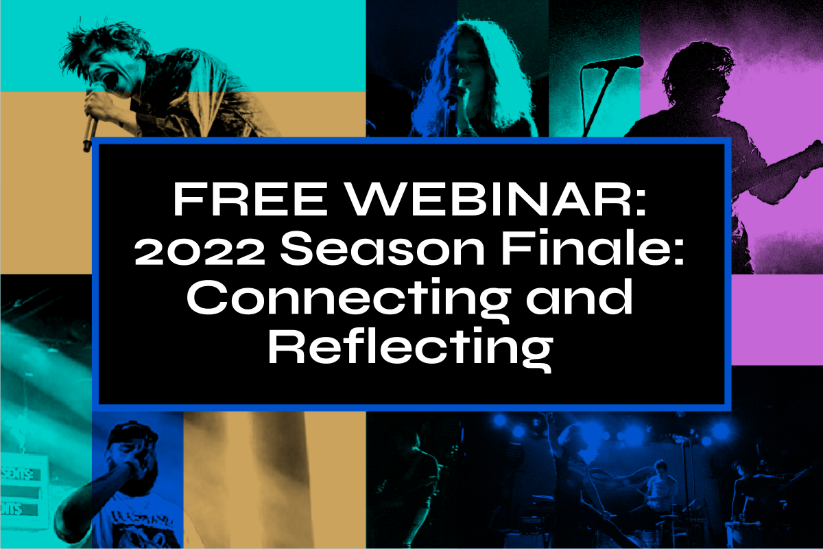 [FREE WEBINAR] 2022 Season Finale: Connecting and Reflecting ✨