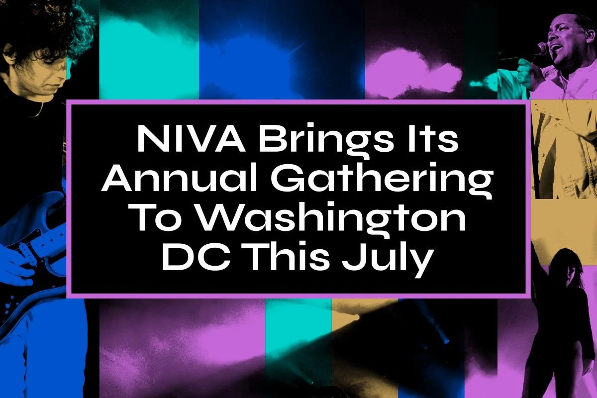 National Independent Venue Association (NIVA) brings its annual gathering to Washington DC this July