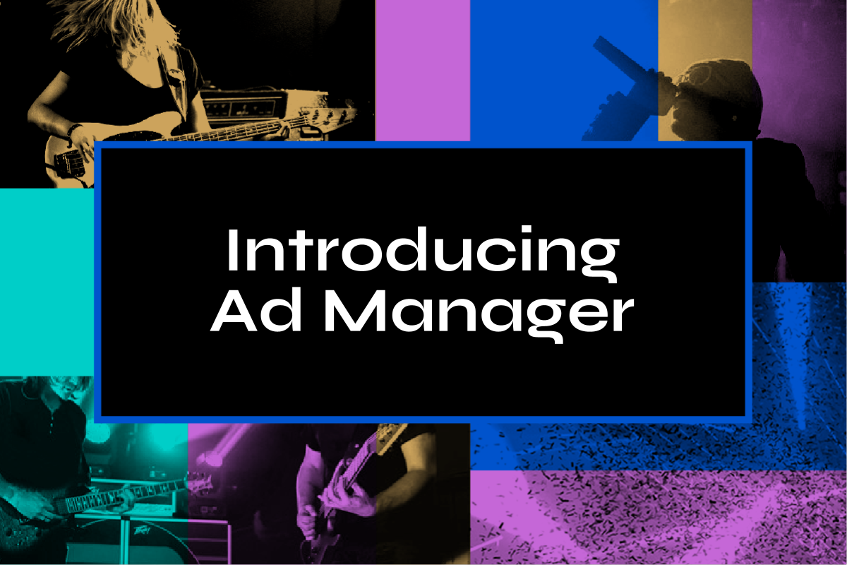 Introducing Ad Manager