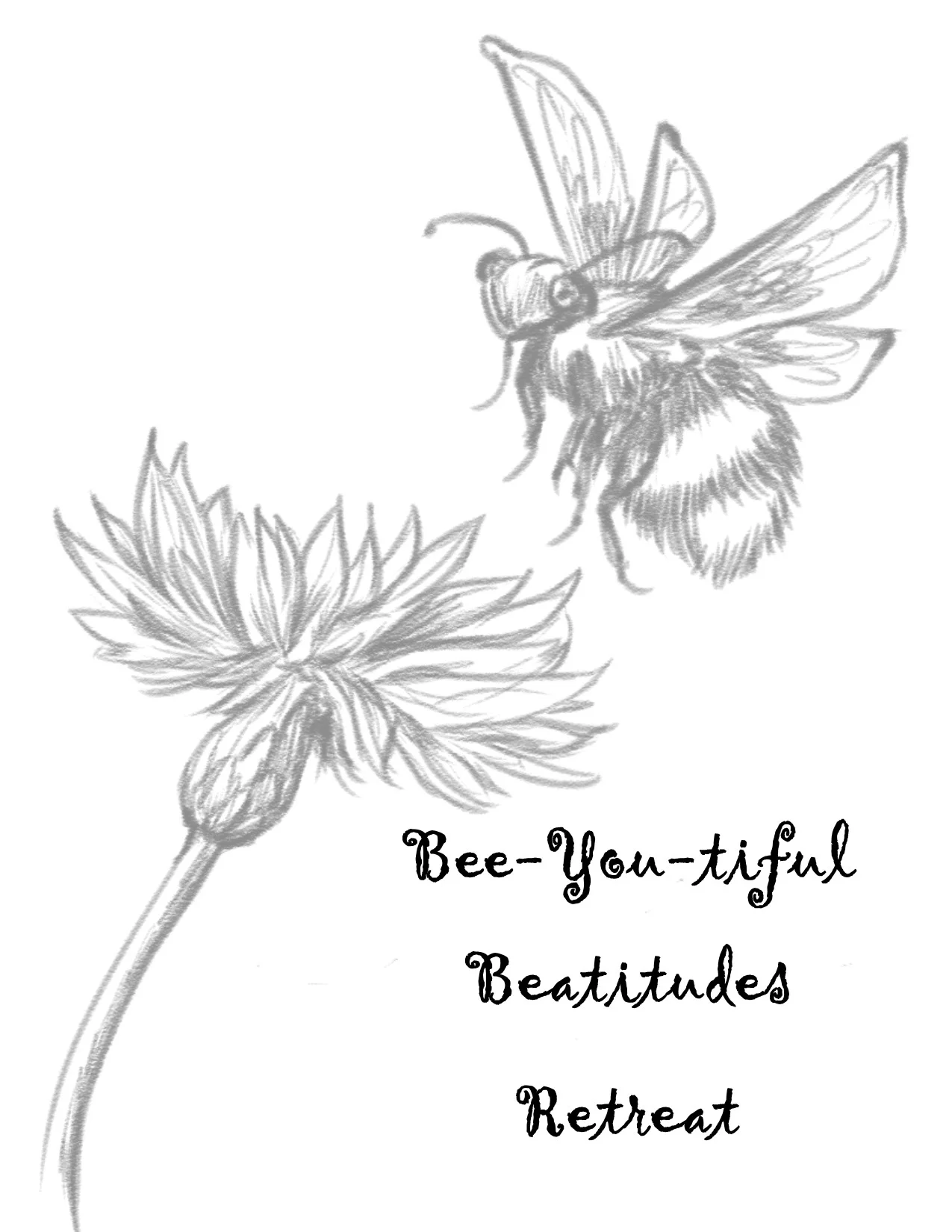 Bee-You-tiful Beatitudes Ladies Retreat