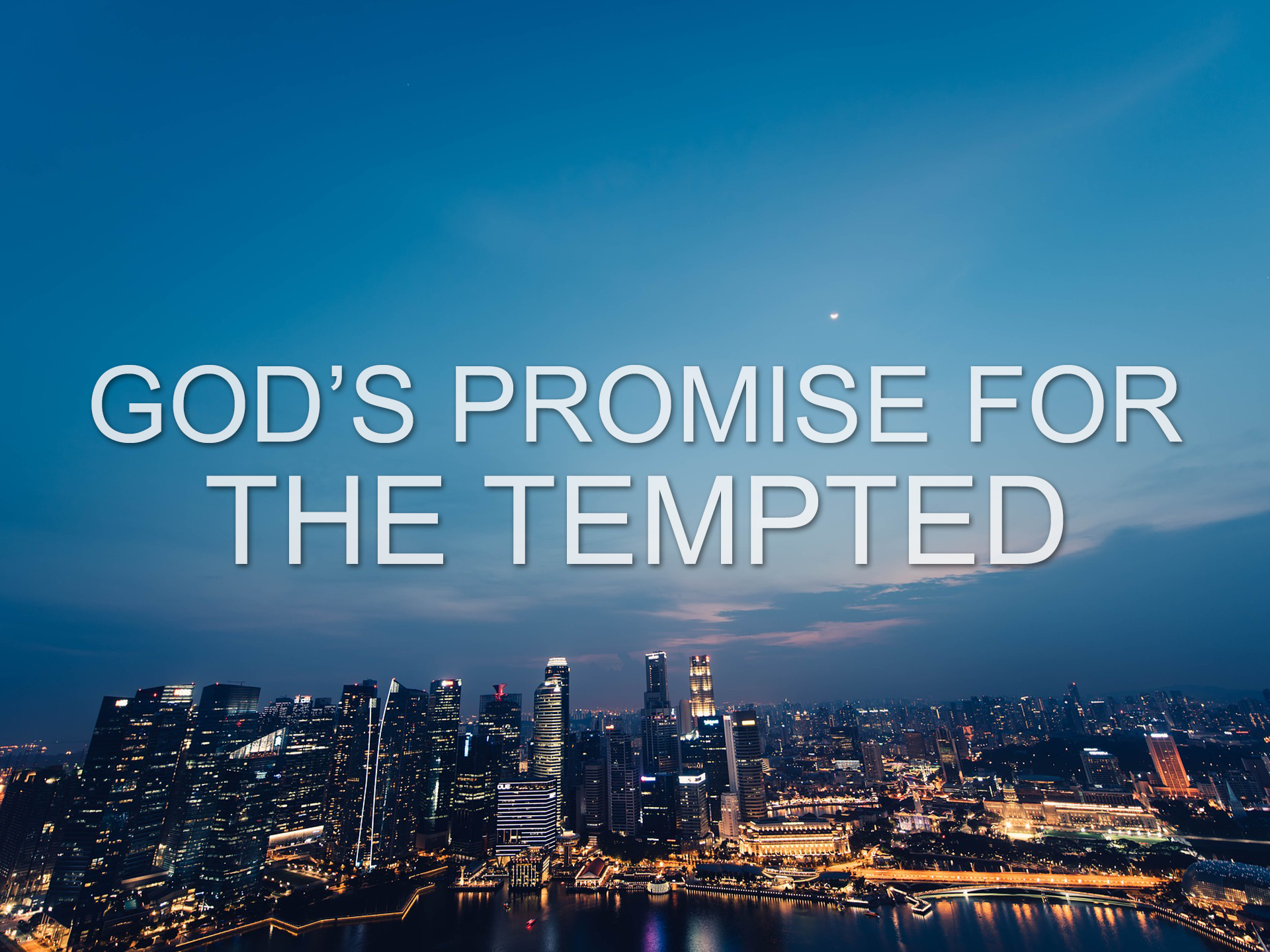 20171015 Gods Promise for the Tempted.png