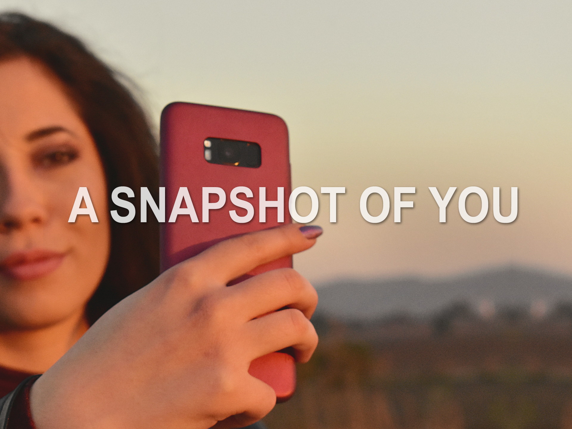 080419 a snapshot of you.png