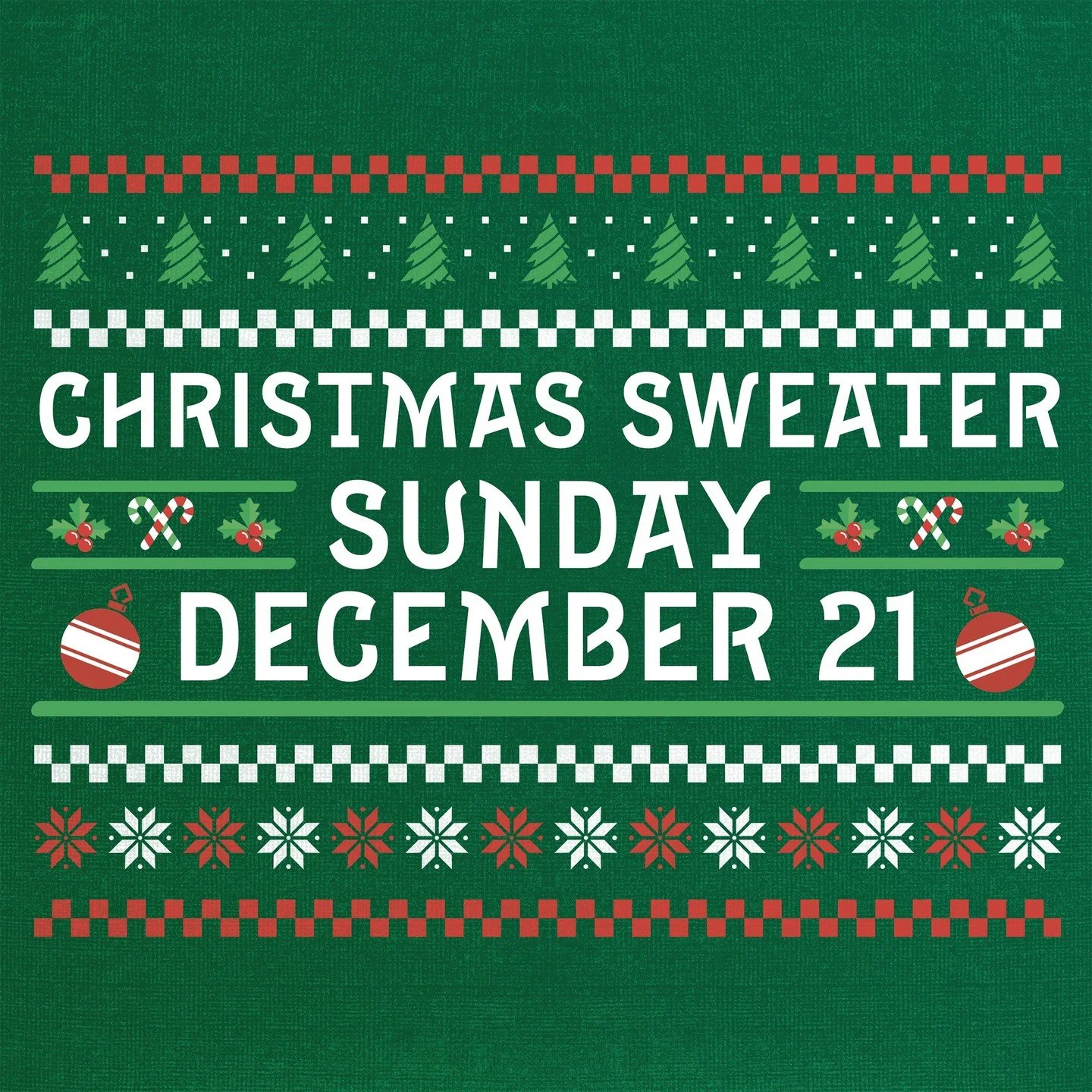 Wear your favorite Christmas sweater&mdash;or go all out with your most eye-catching, tackiest holiday outfit! We&rsquo;d love to see everyone&rsquo;s festive spirit shine as we celebrate together on Sunday, December 21. Come ready to share some Chri