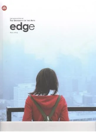 The Magazine of The University of the Arts Edge