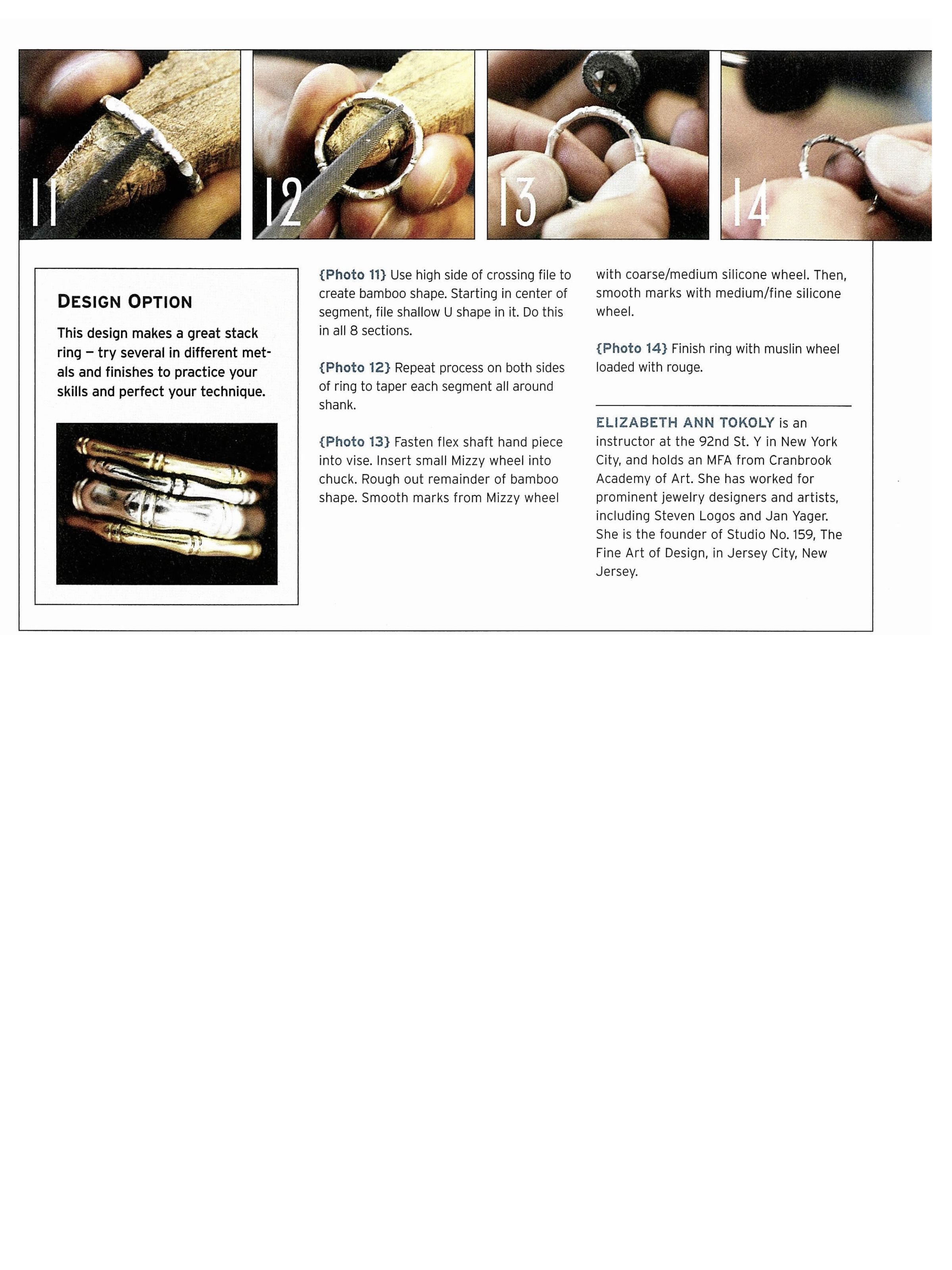 Mimic bamboo with precise filing shown in the lapidary journal jewelry artist american magazine