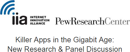 Hall of Shame | The Pew Research Center/Internet Innovation Alliance Panel Discussion "Killer Apps in the Gigabit Age"