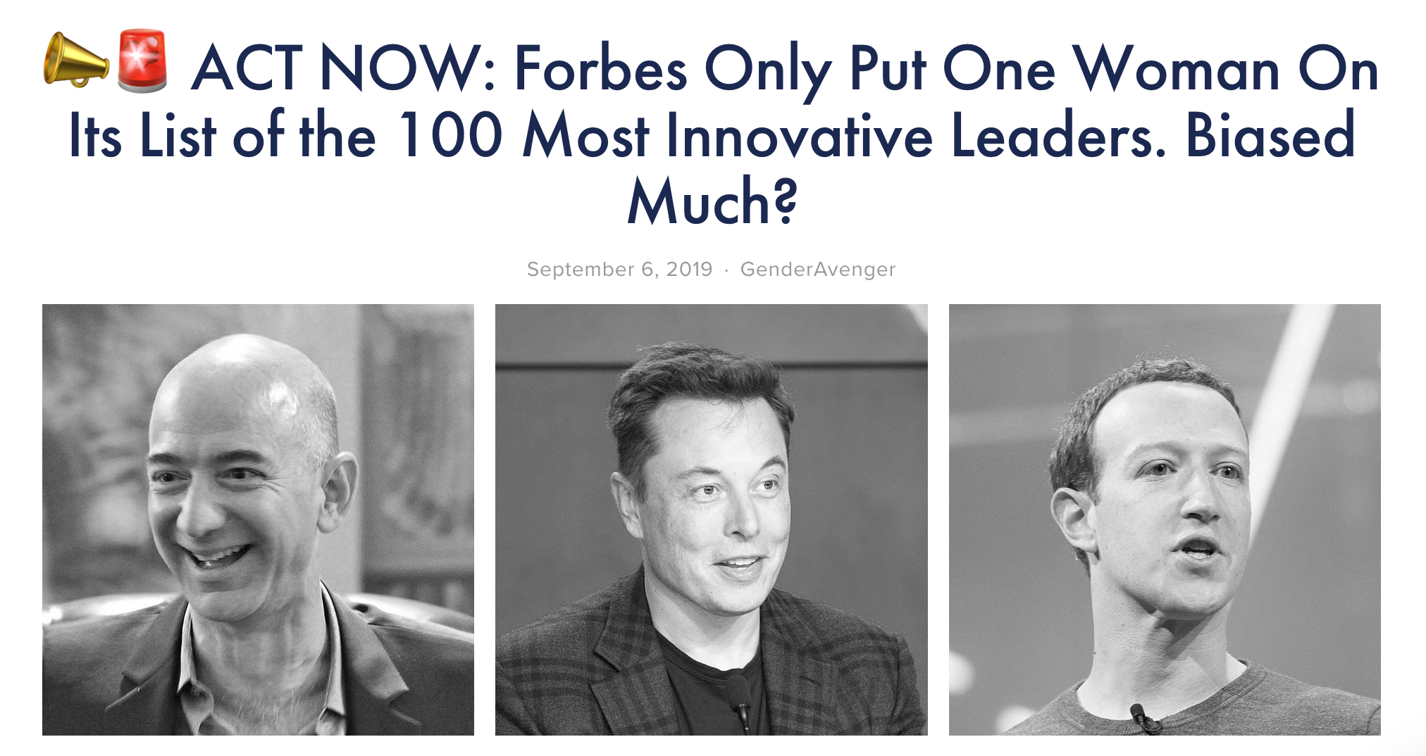 📣🚨 ACT NOW: Forbes Only Put One Woman On Its List of the 100 Most Innovative Leaders. Biased Much?