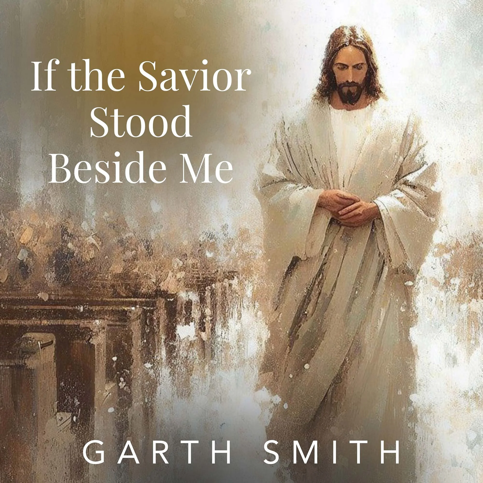If-the-Savior-Stood-Beside-Me-(3000-x-3000-px)-web.jpg