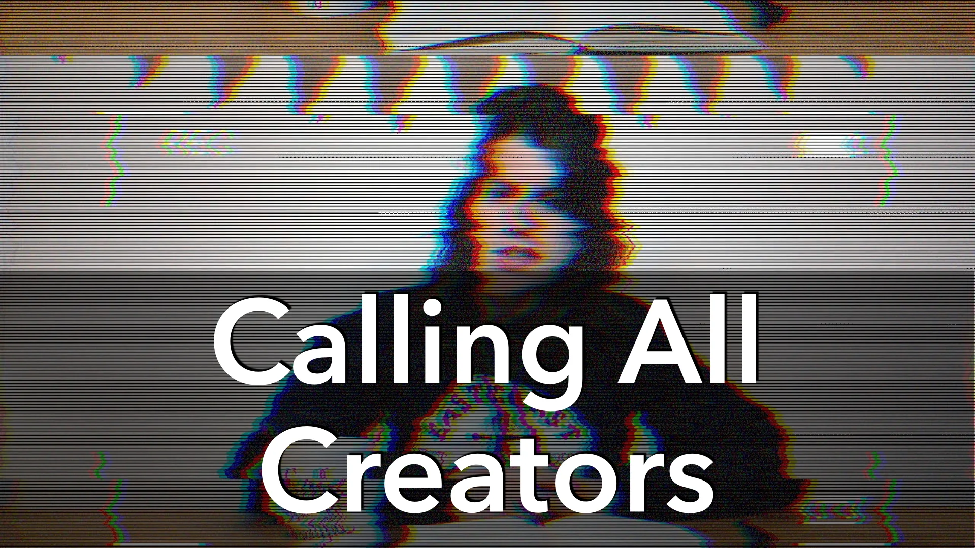 Calling All Creators