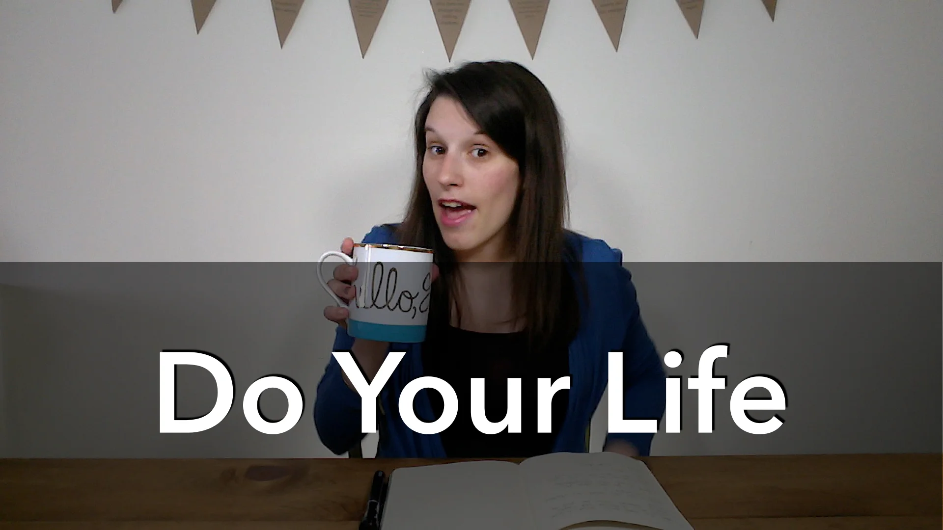 Do Your Life