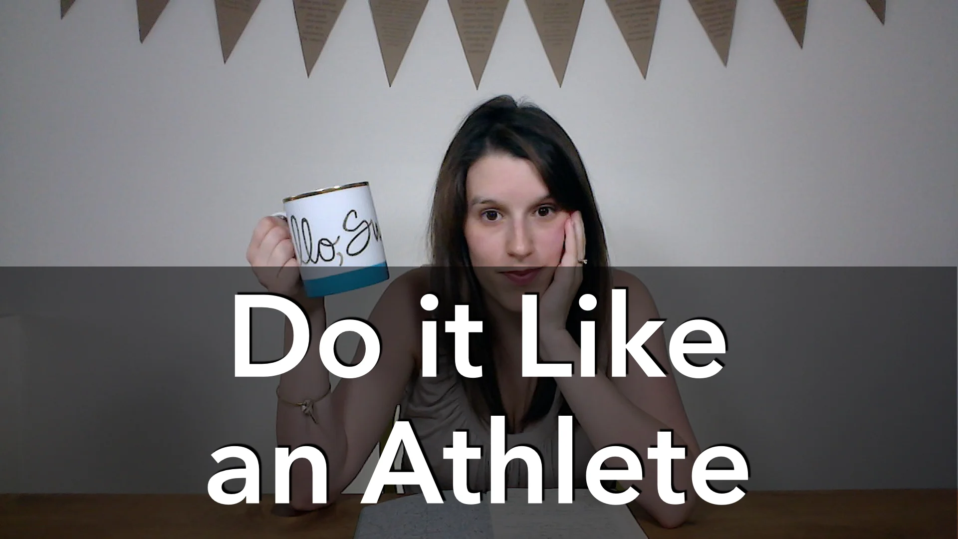 Do it Like an Athlete
