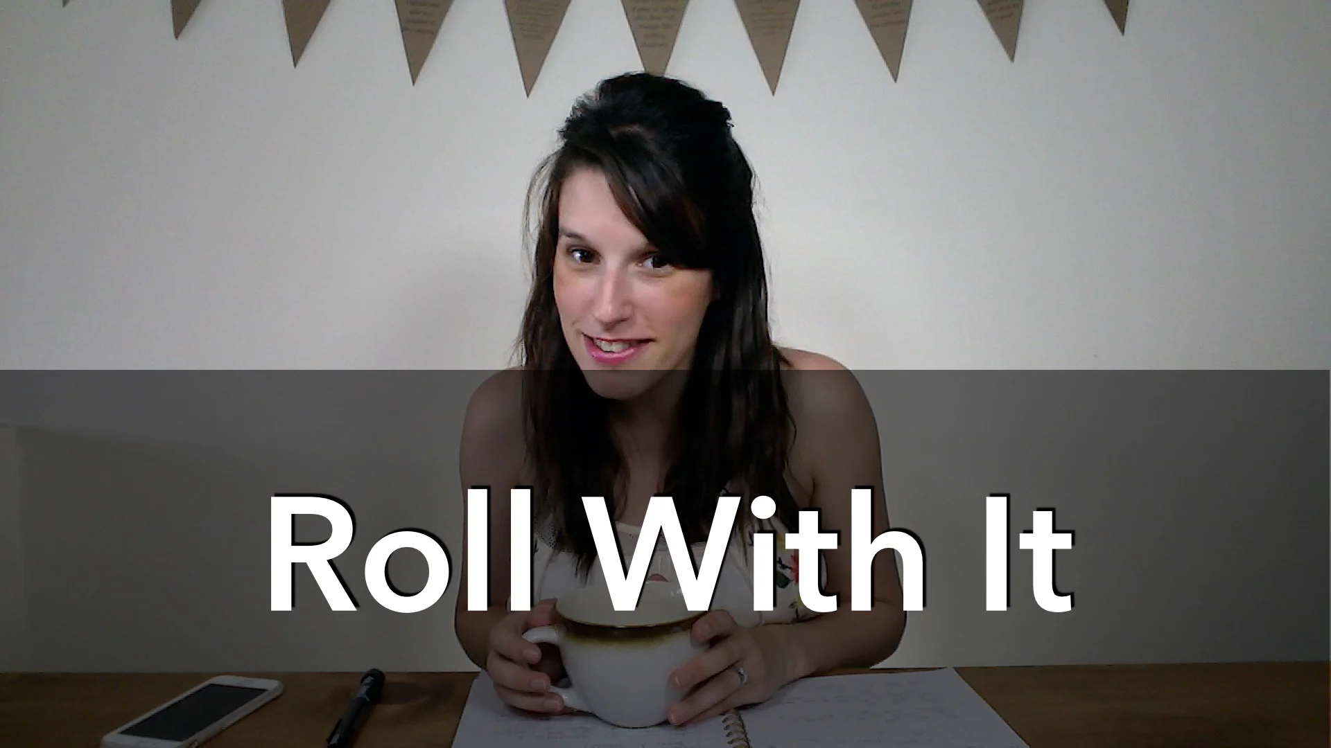 Roll With It