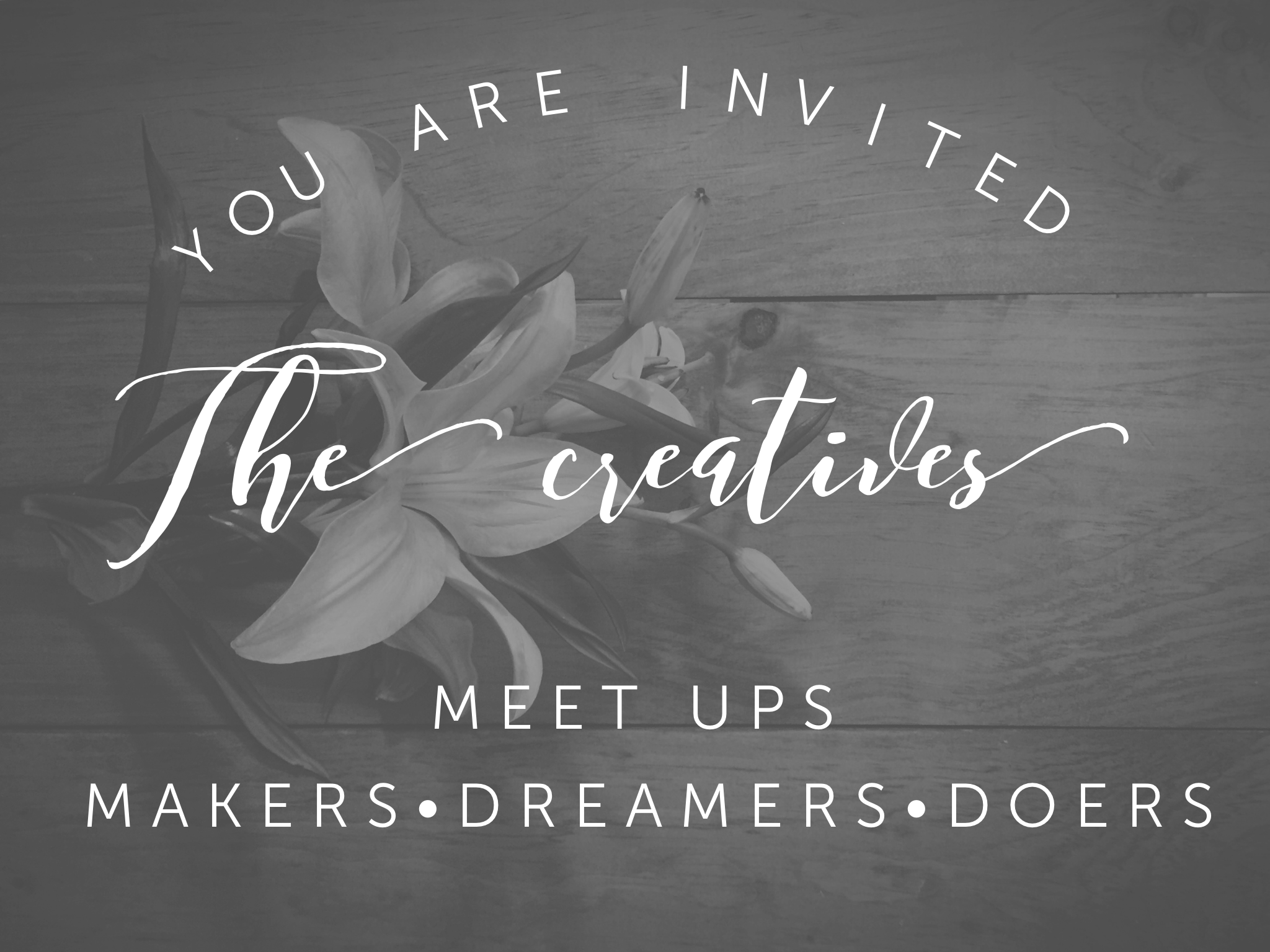 The Creatives | An Invitation 