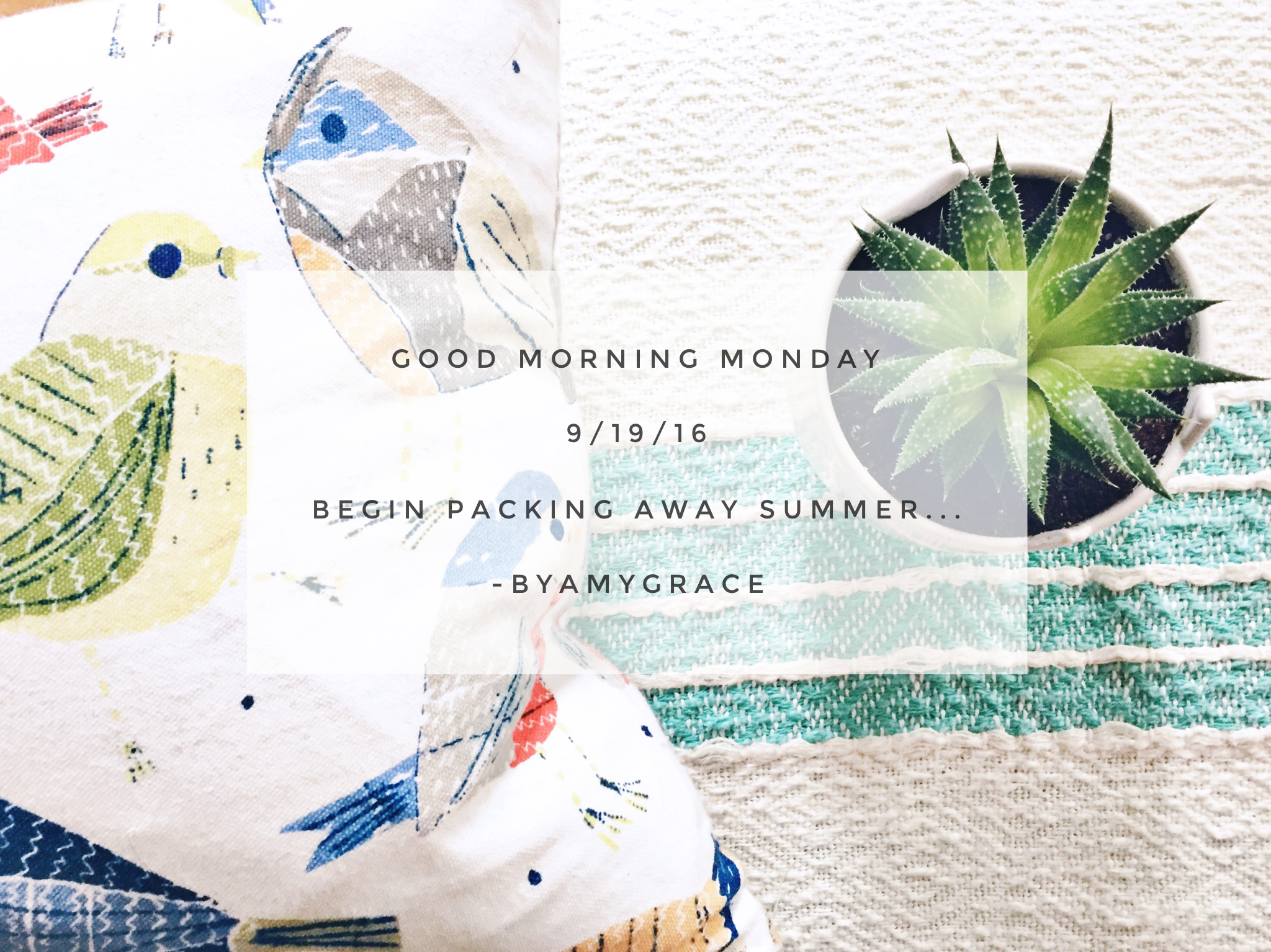 Good Morning Monday 9/19/16