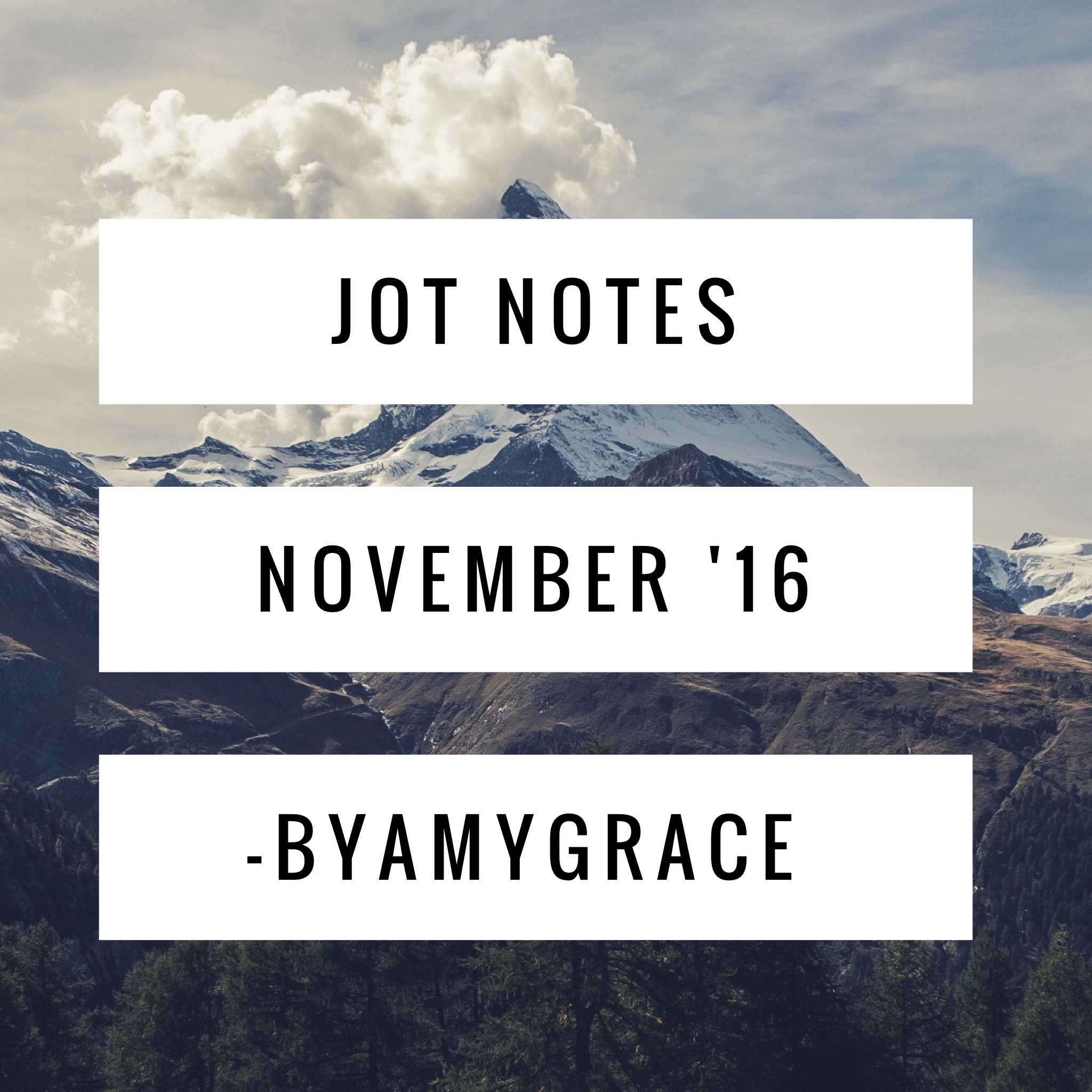 Jot Notes | November '16