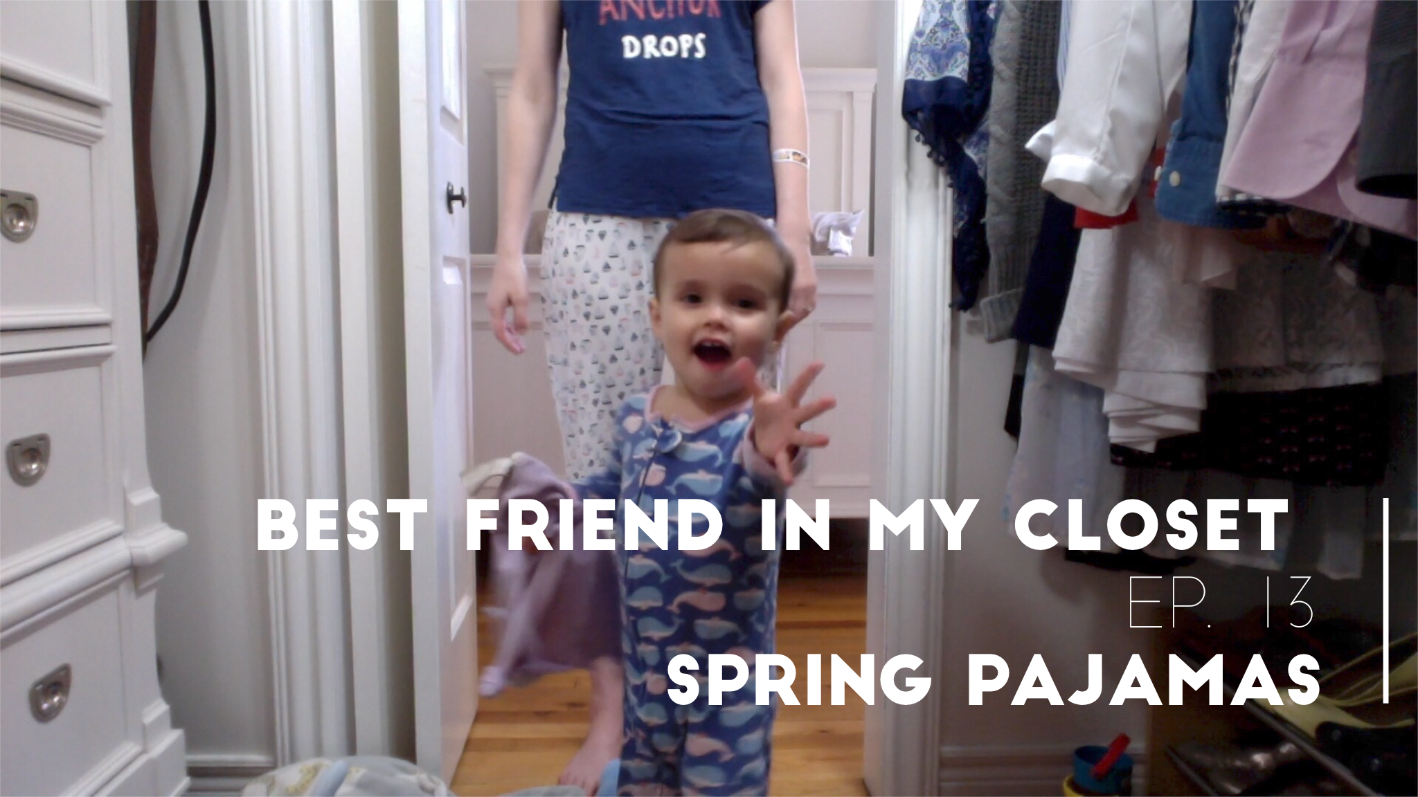 Best Friend in My Closet Ep.13 | Spring Pyjamas 