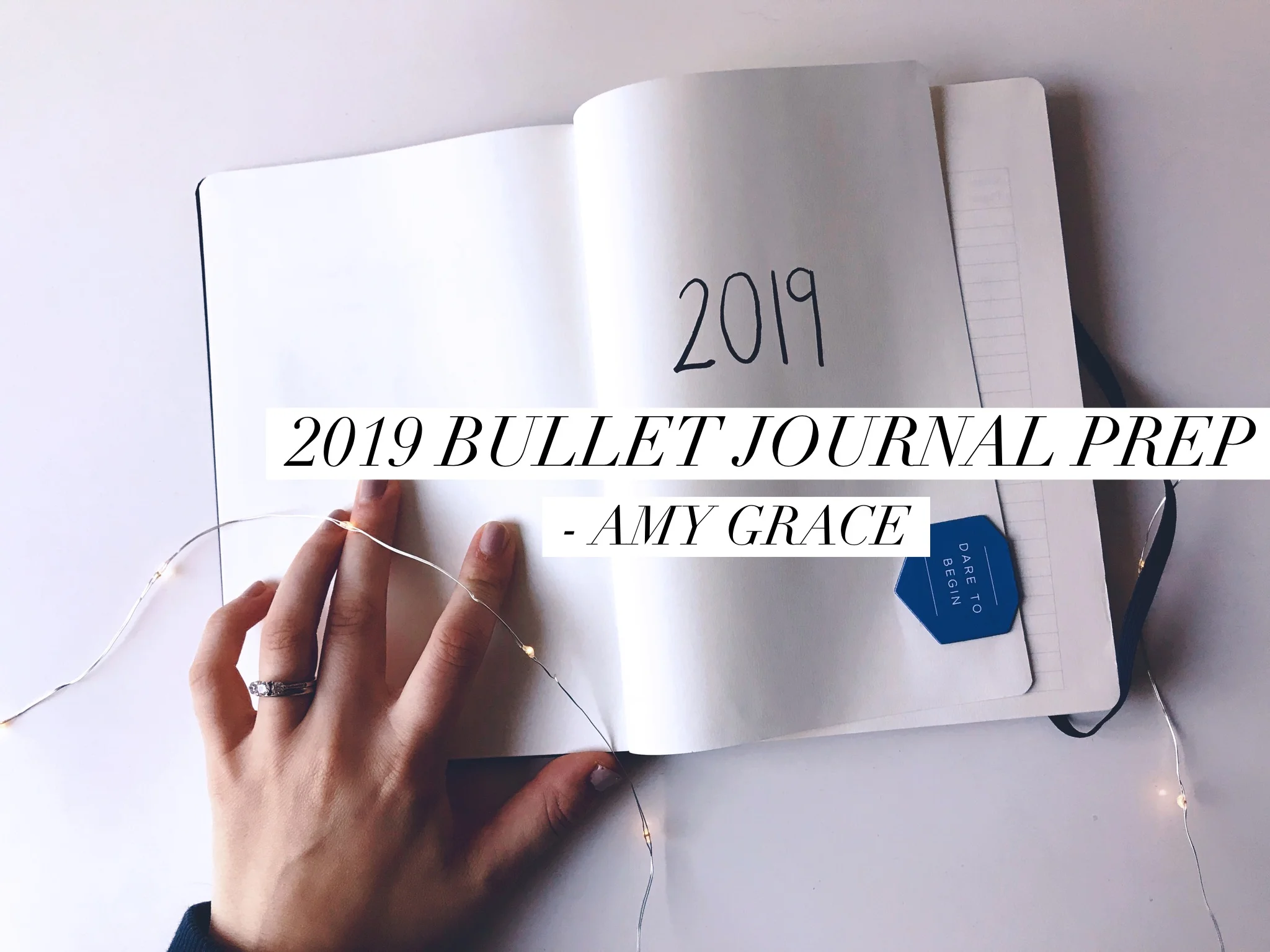 LIFESTYLE | 2019 Bullet Journal Prep