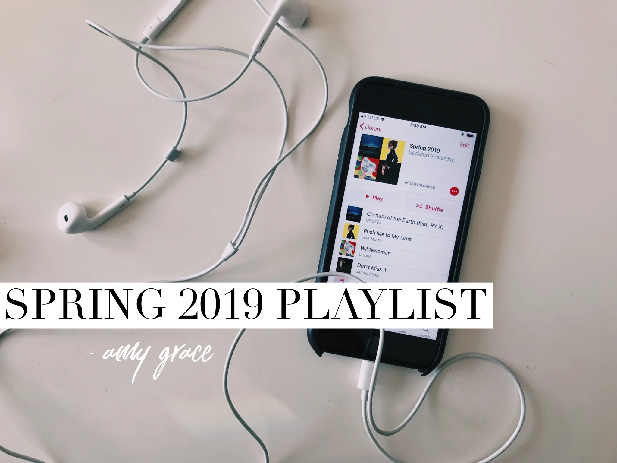 LIFESTYLE | Spring 2019 Playlist