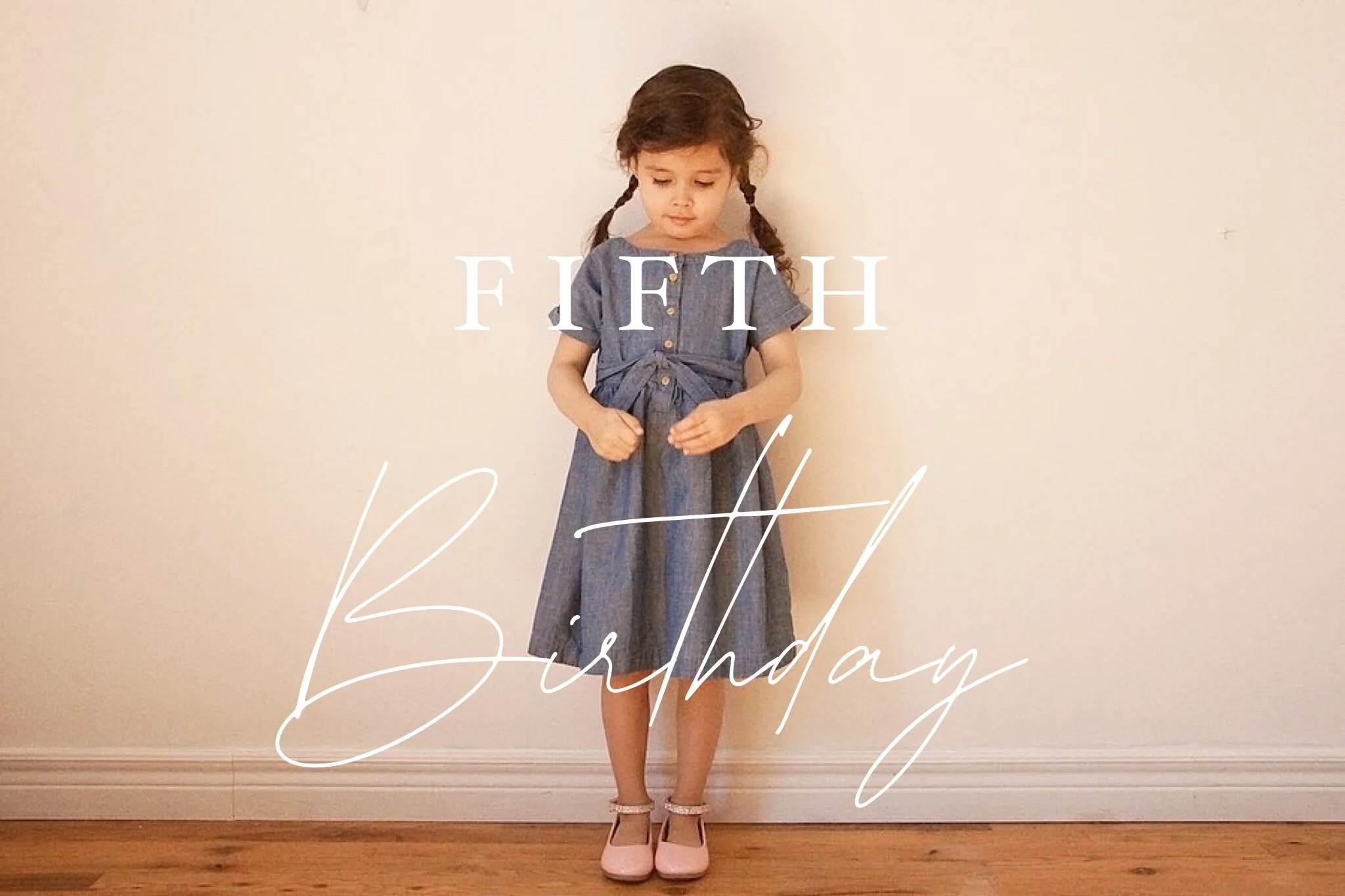 Lifestyle | Fifth Birthday
