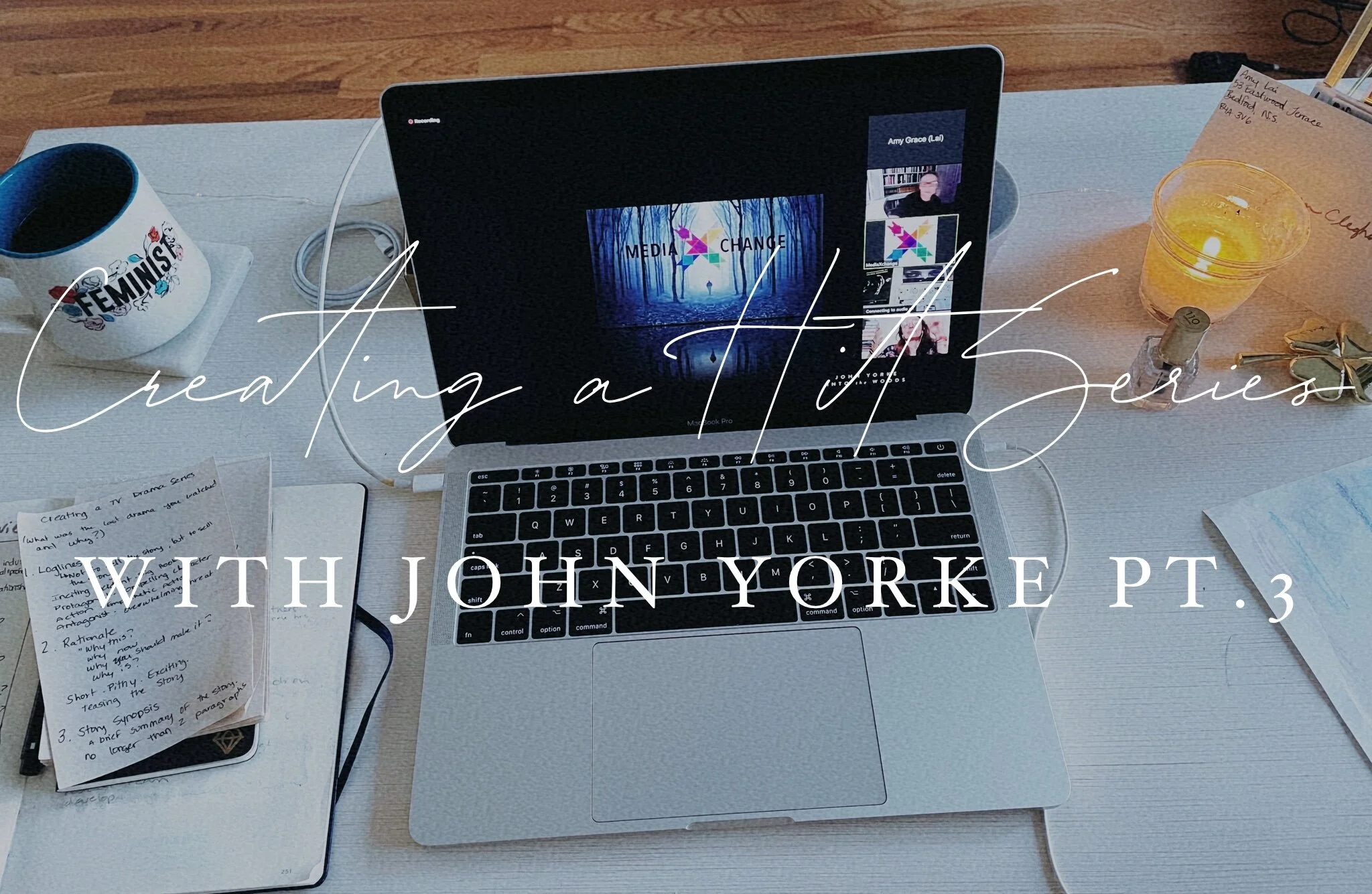 WORK | Creating a Hit Series with John Yorke Pt.3