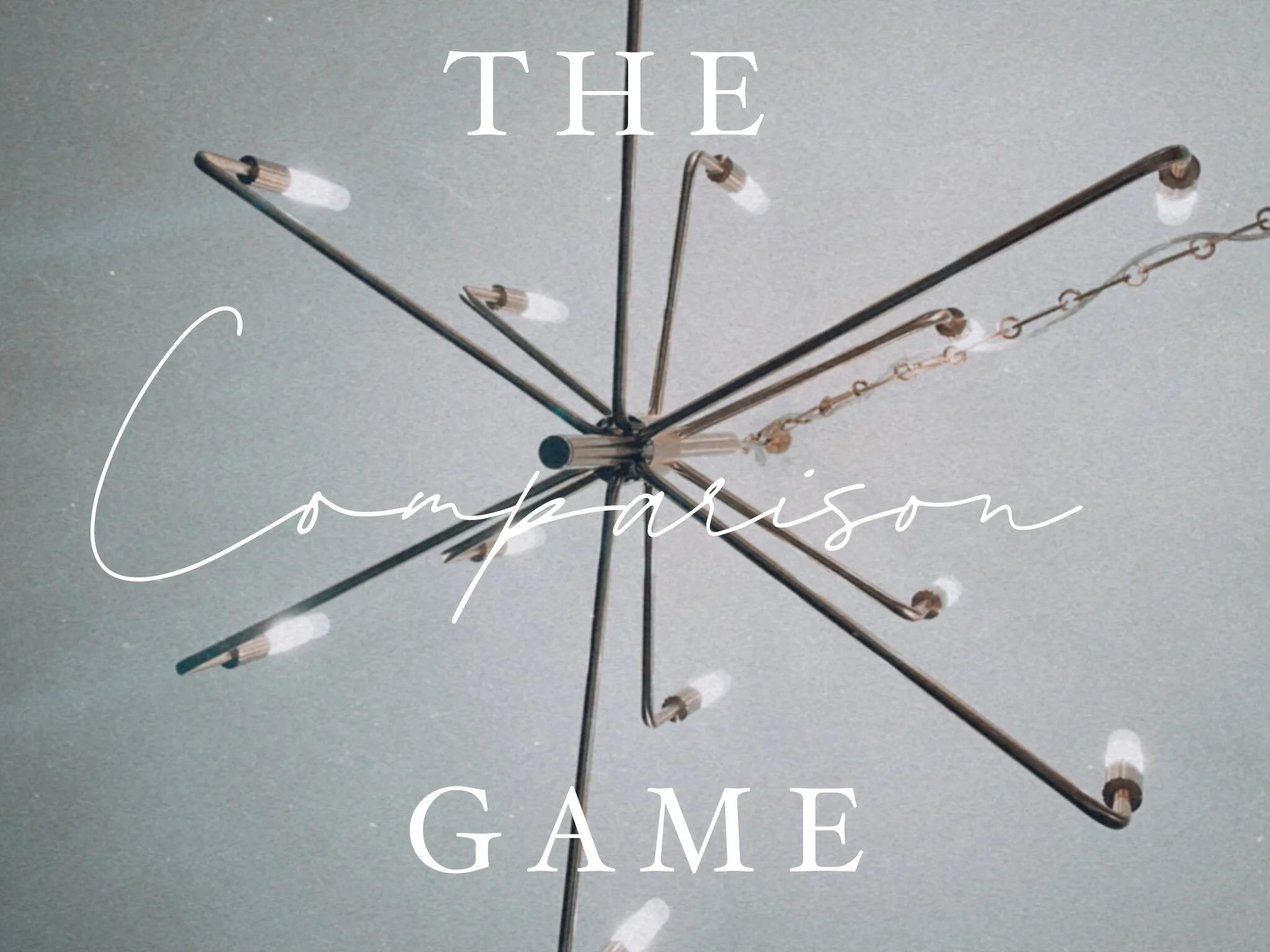 WORK | The Comparison Game