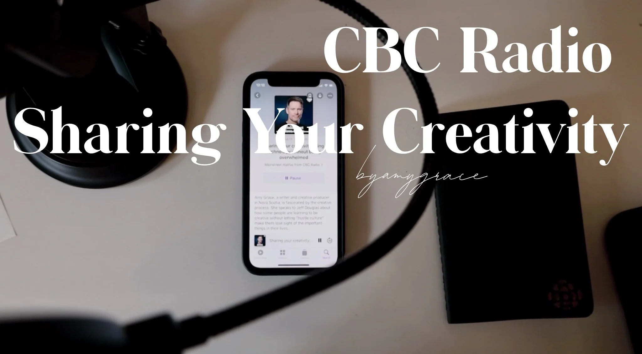 CBC Radio | Sharing Your Creativity