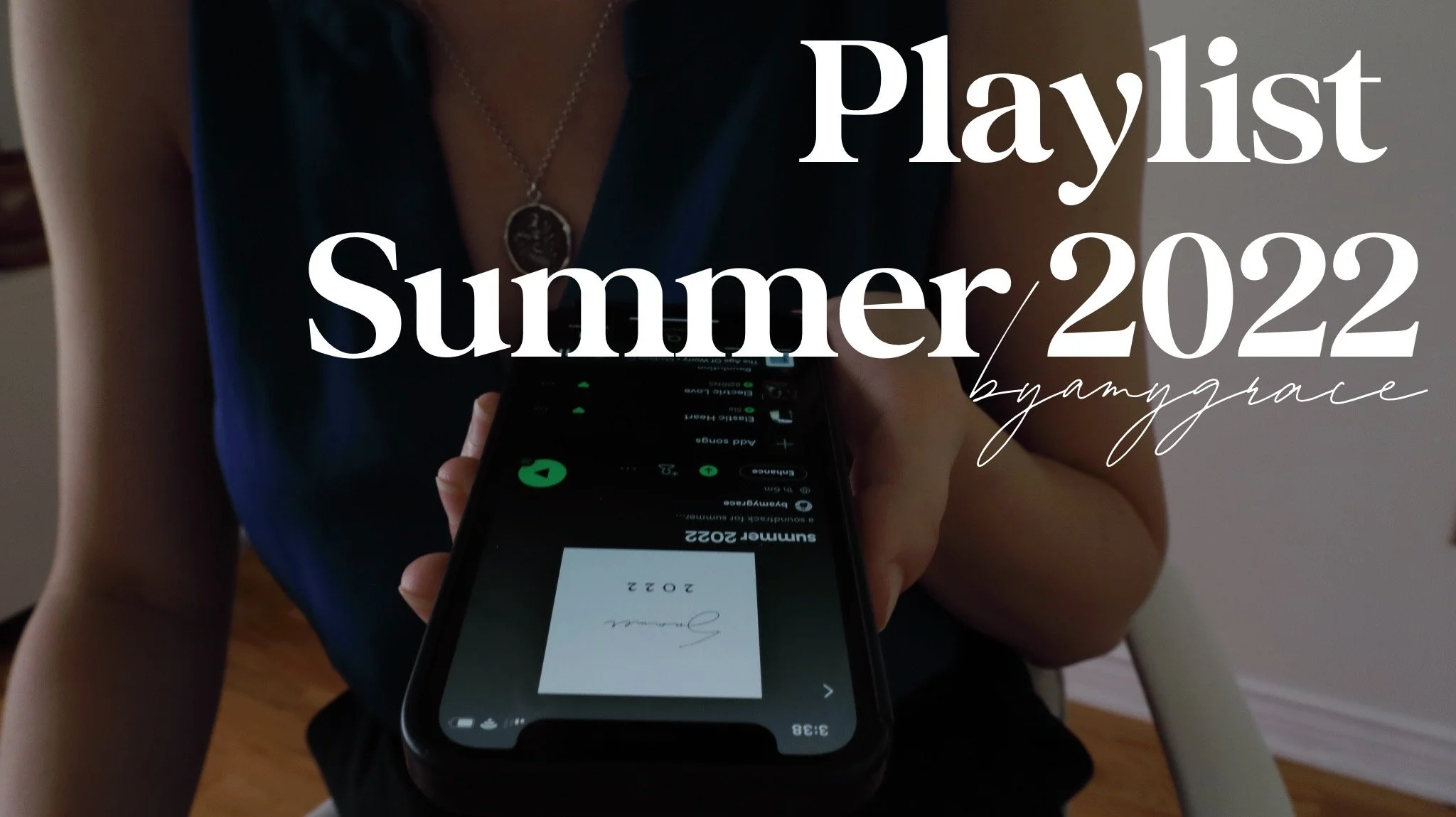 PLAYLIST | Summer 2022