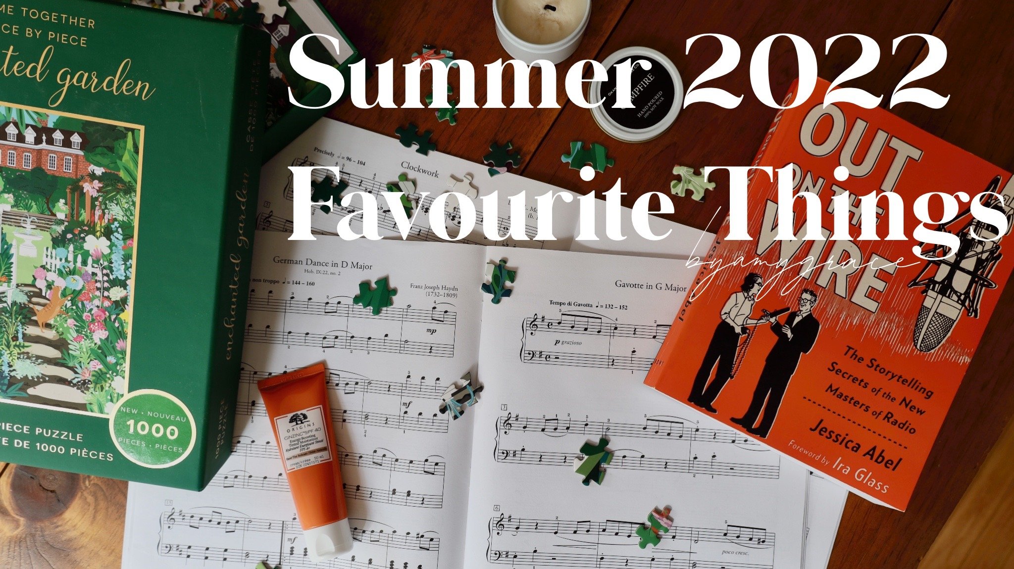 2022 | Summer Favourite Things 